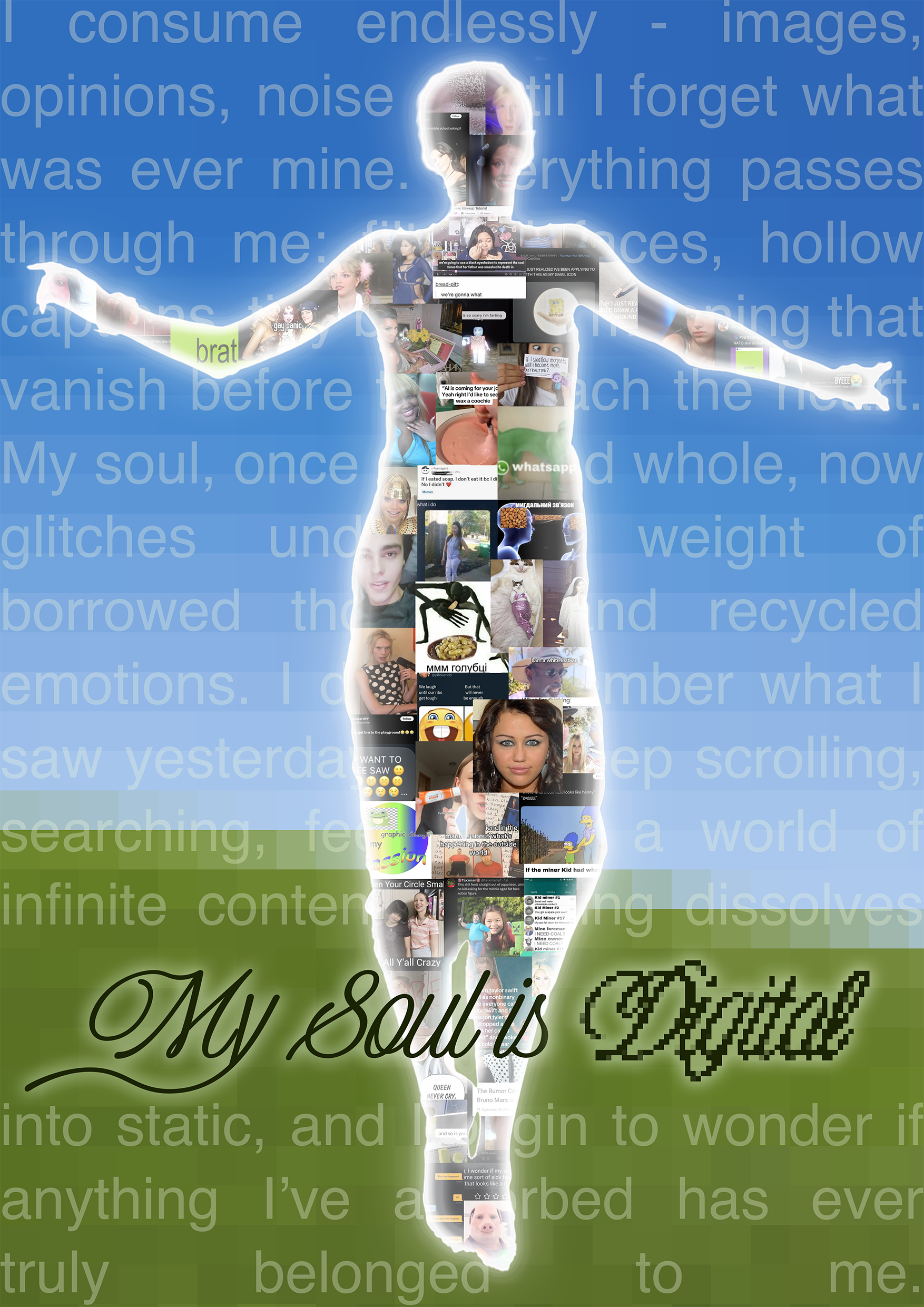 My Soul is Digital